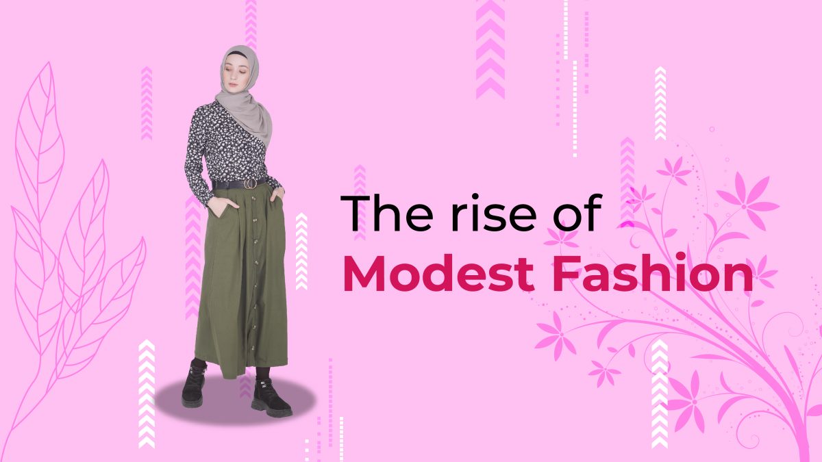 Rise of modest fashion